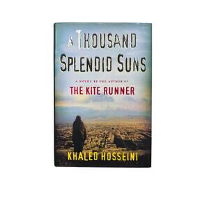 A Thousand Splendid Suns by Khaled Hosseini Hardcover Book